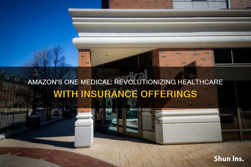 is amazon one medical insurance
