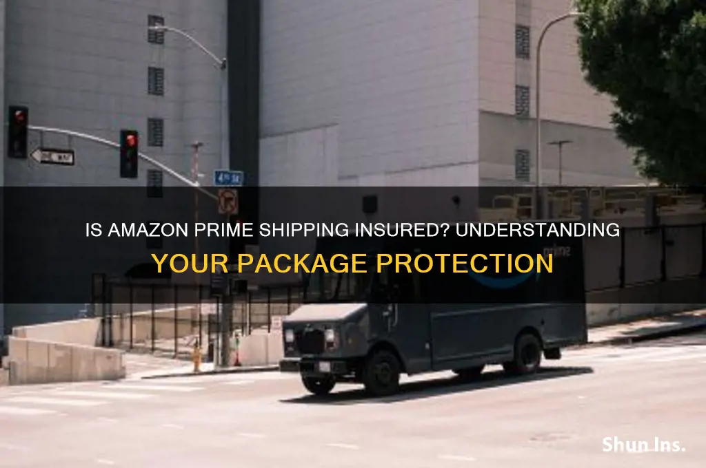 is amazon prime shipping insured