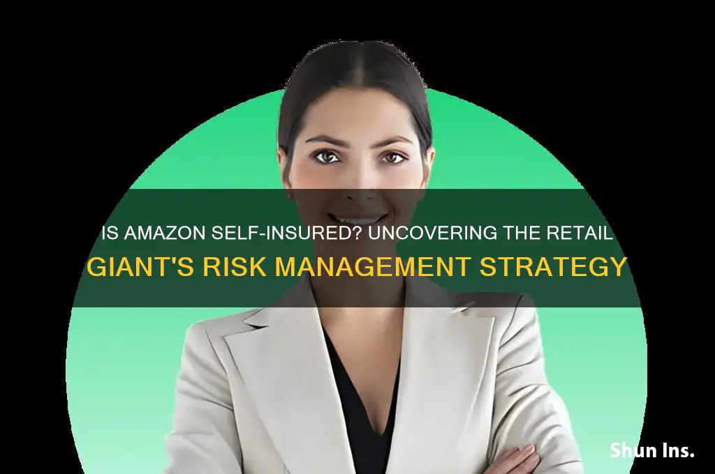 is amazon self insured
