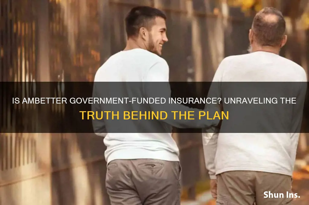 is ambetter government funded insurance