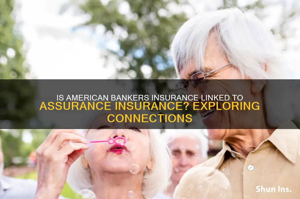 is american bankers insurance ompany associated with assurance insurance