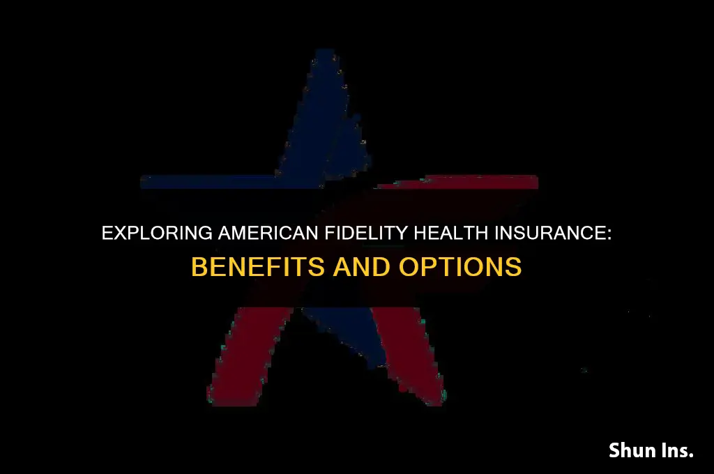 is american fidelity health insurance