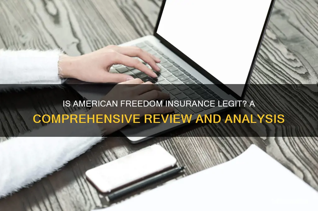 is american freedom insurance legit
