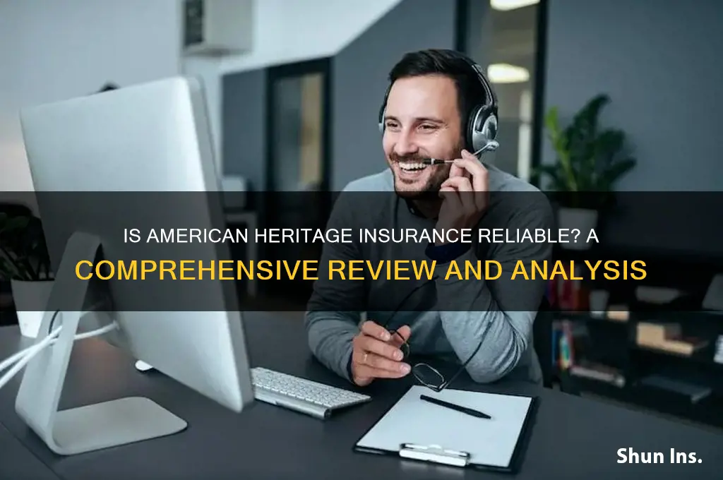 is american heritage insurance reliable