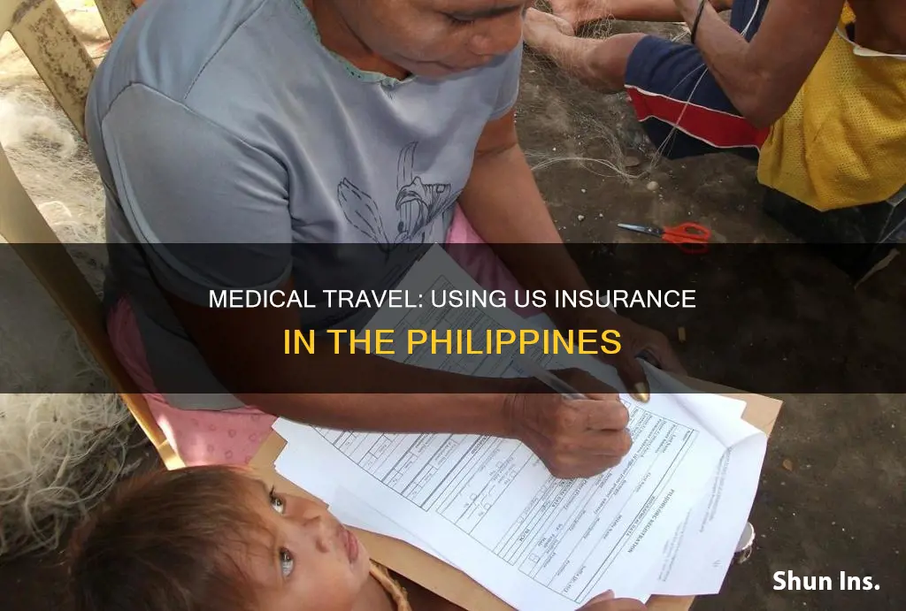 is american medical insurance accepted in the philippines