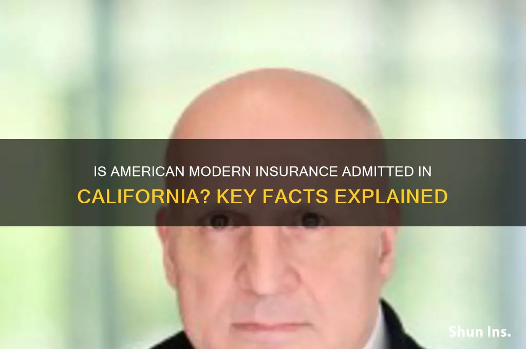 is american modenr insurance an admitted insuer in california