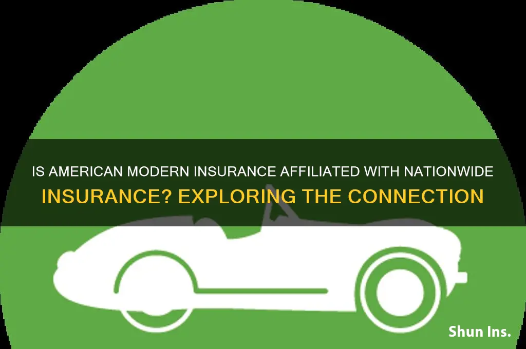 is american modern insurance is with nationwide insurance
