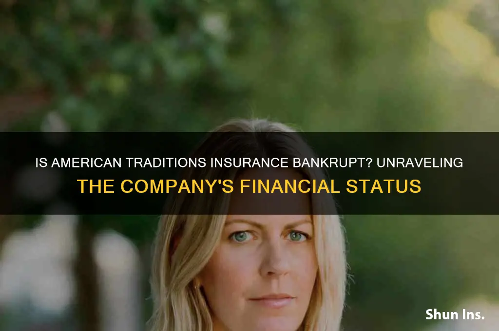 is american traditions insurance bankrupt