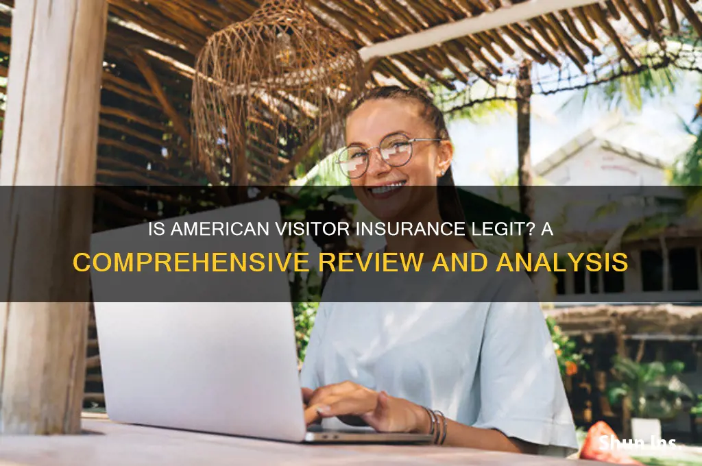 is american visitor insurance legit