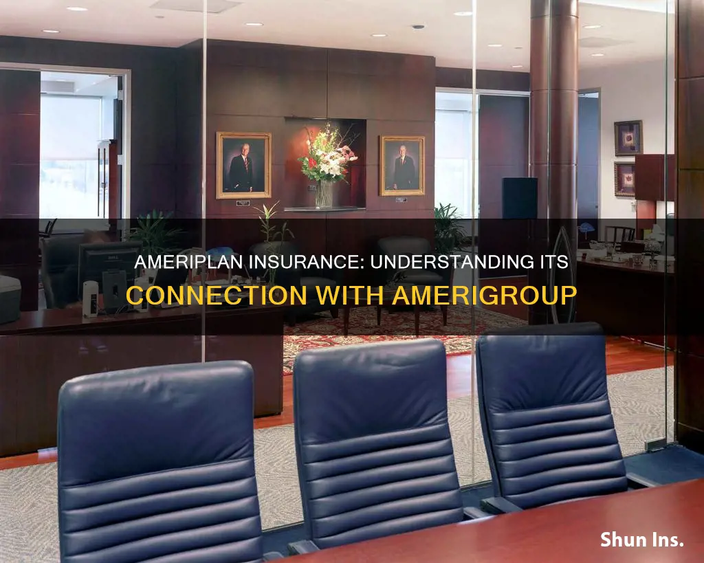 is ameriplan insurance know as an amerigroup