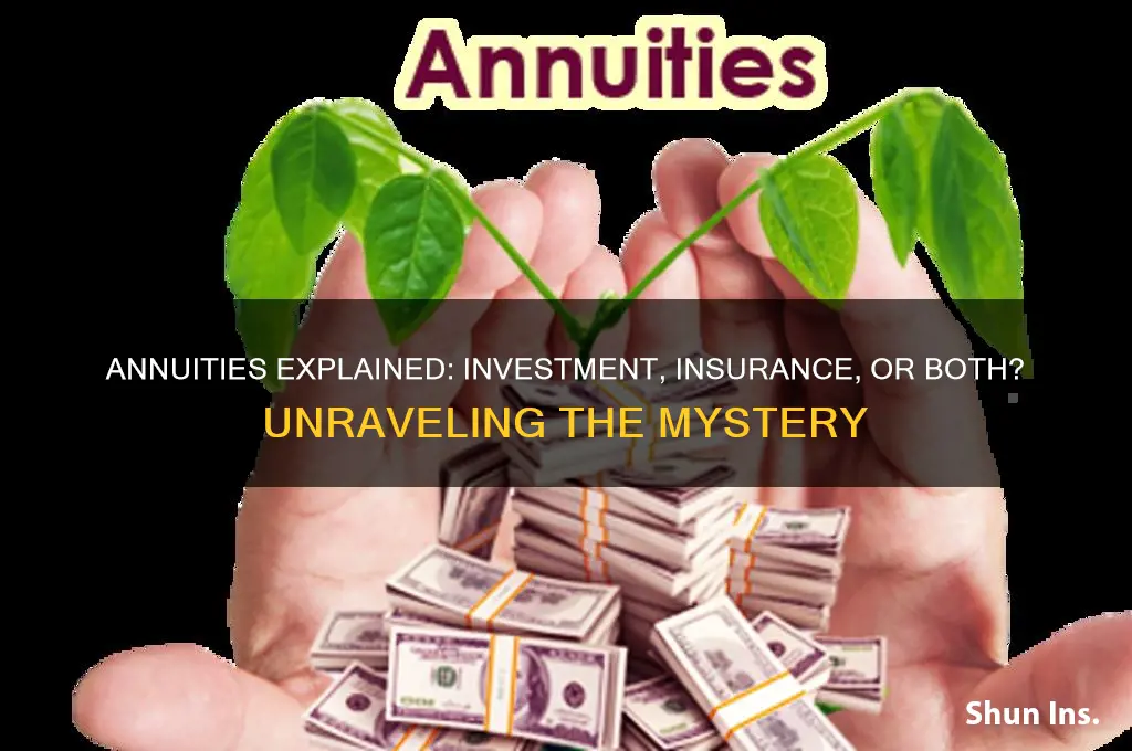 is an annuity an investment or insurance
