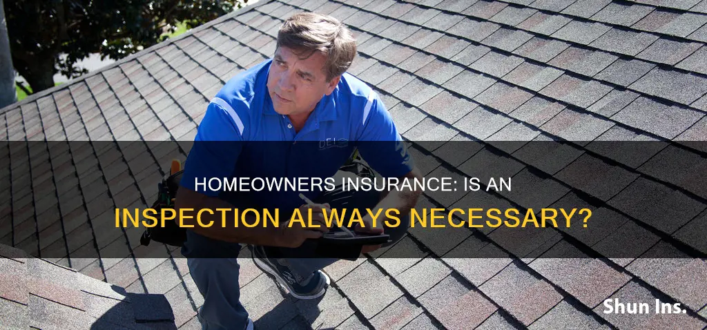 is an inspection required for homeowners insurance