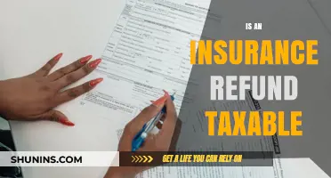 Is Your Insurance Refund Taxable? Understanding the Tax Implications