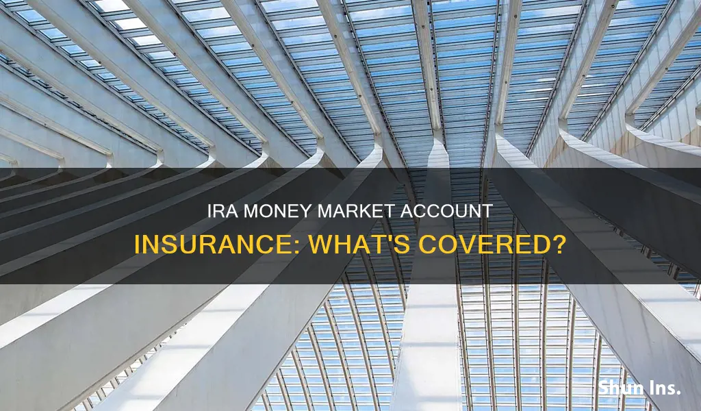 is an ira money market account federally insured