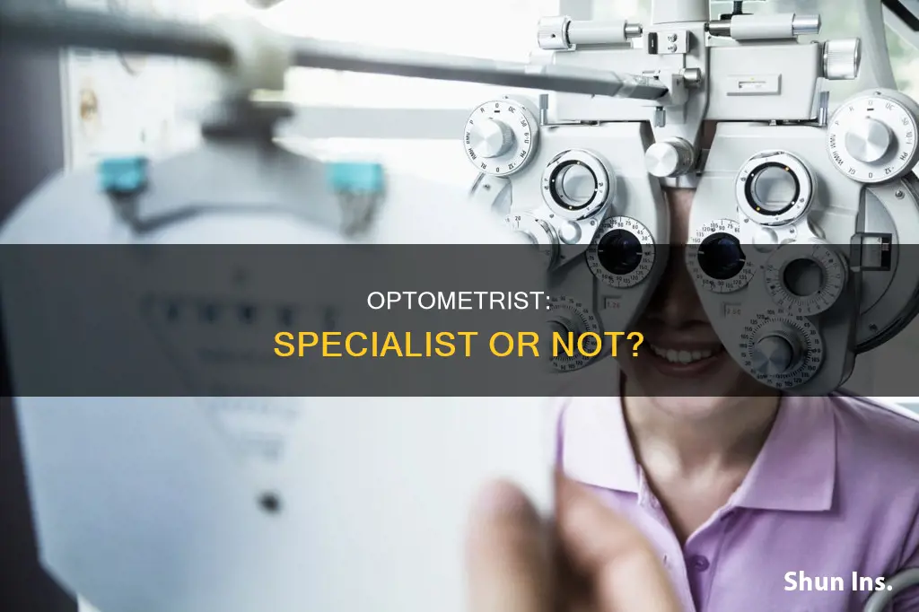 is an optometrist considered a specialist for insurance