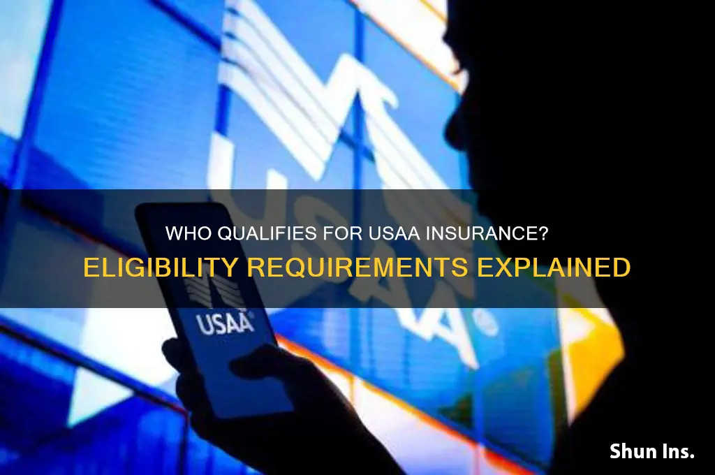is anyone eligible for usaa insurance