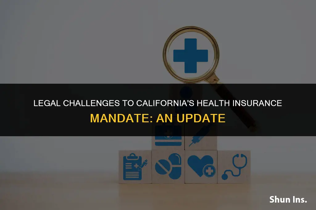 is anyone suing california over the health insurance mandate