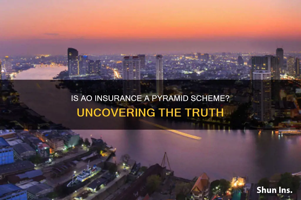 is ao insurance a pyramid scheme