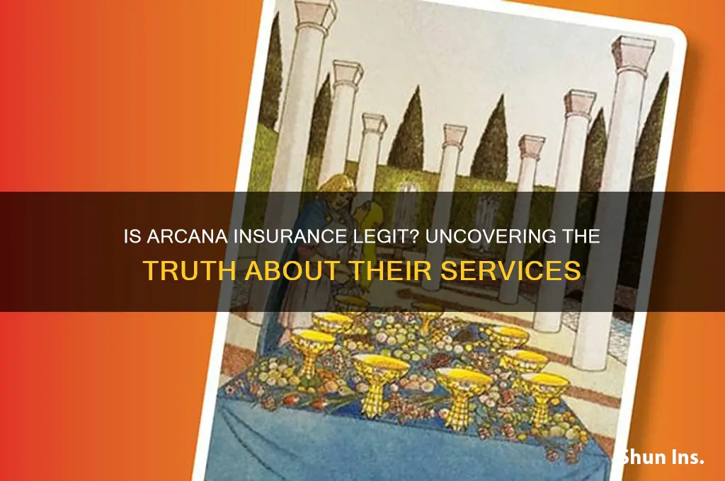 is arcana insurance legit