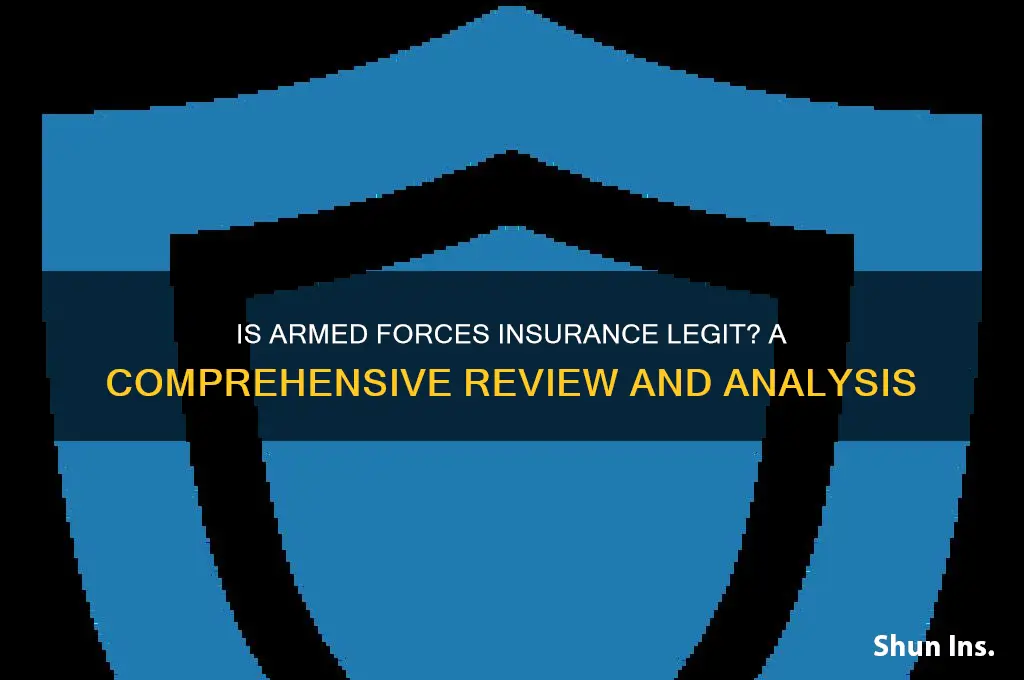 is armed forces insurance legit