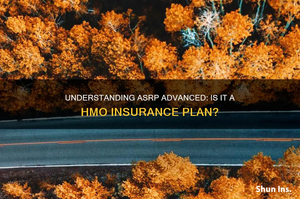 is asrp advanced a hmo insurance