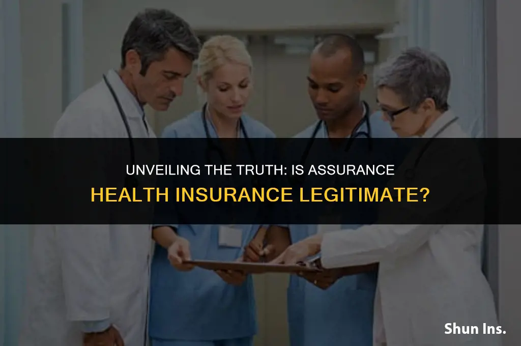 is assurance health insurance a real insurance