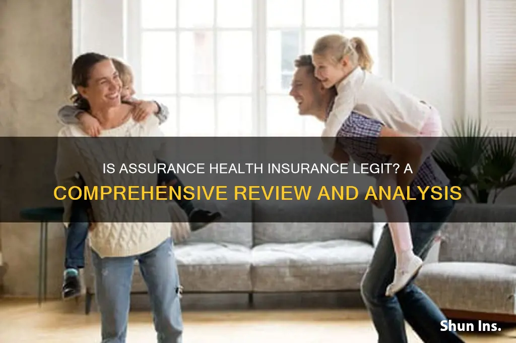 is assurance health insurance legit