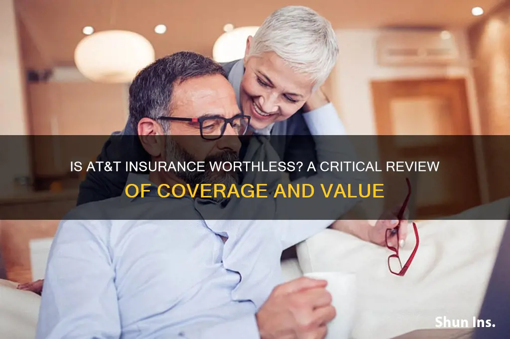 is at&t insurance worthless