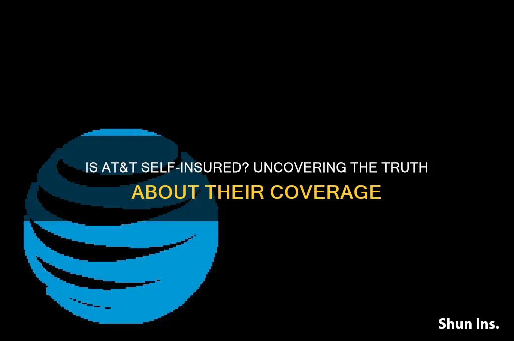 is at&t self insured