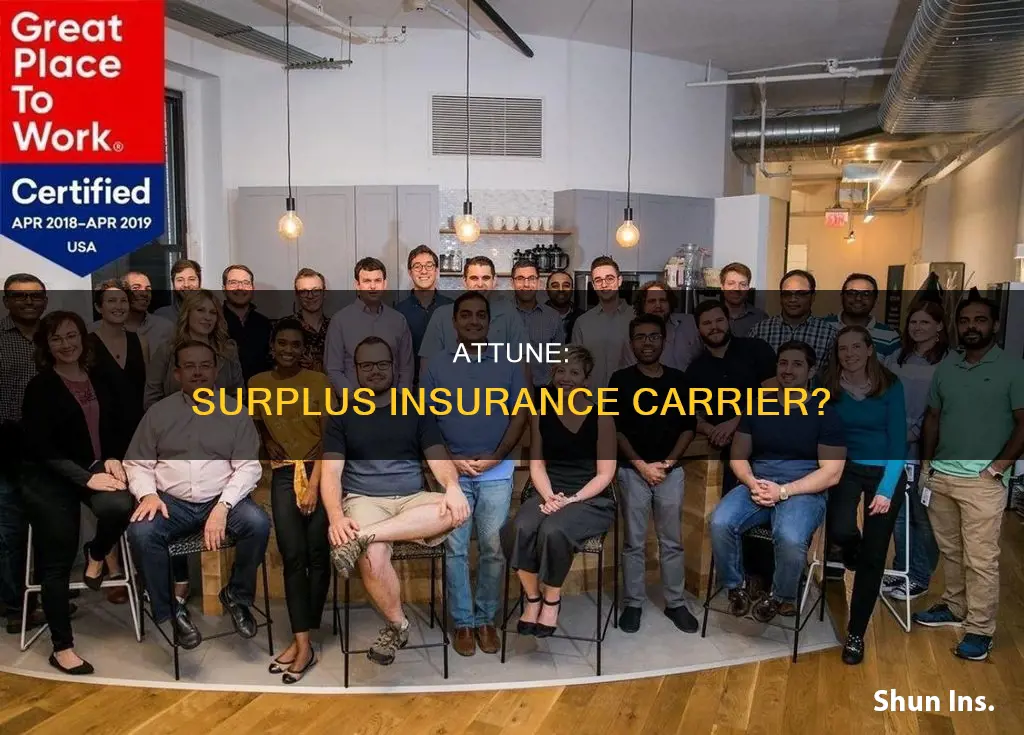 is attune insurance a surplus carrier