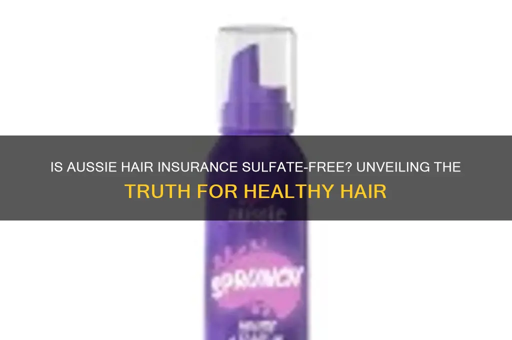 is aussie hair insurance sulfate free