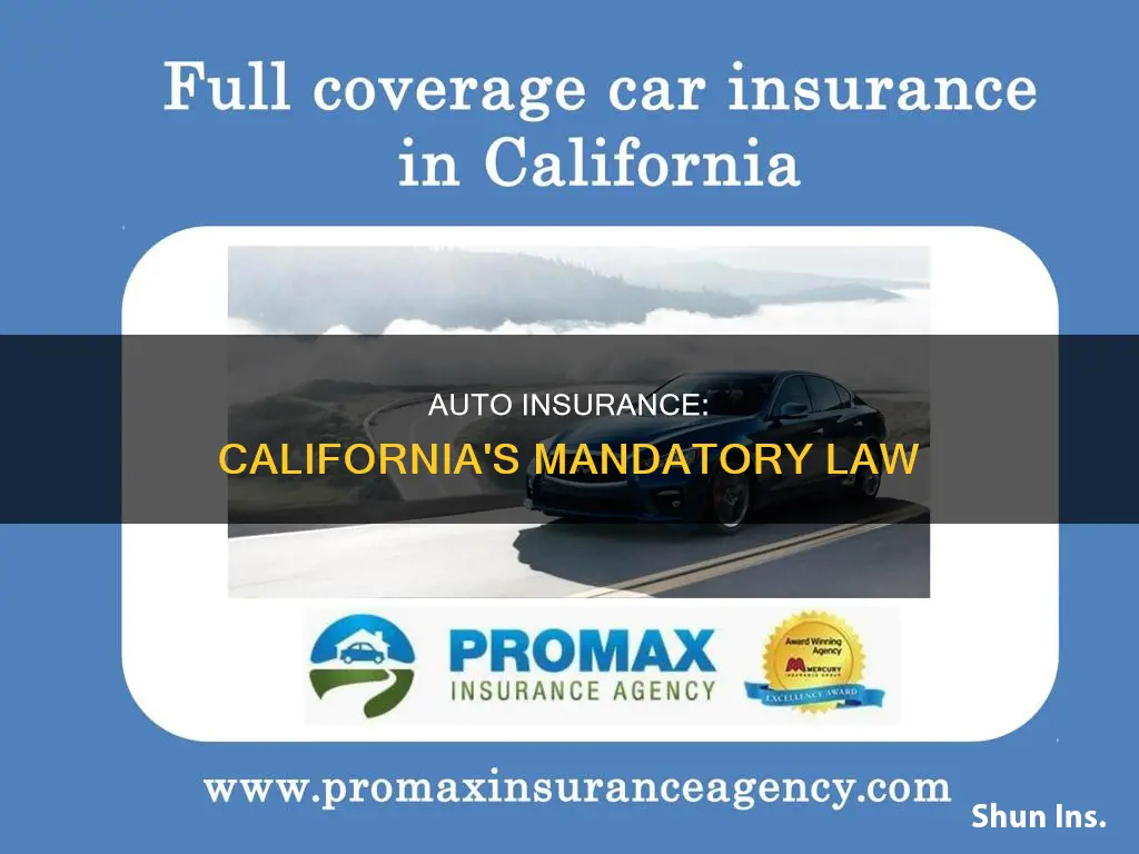 is auto insurance mandatory in California