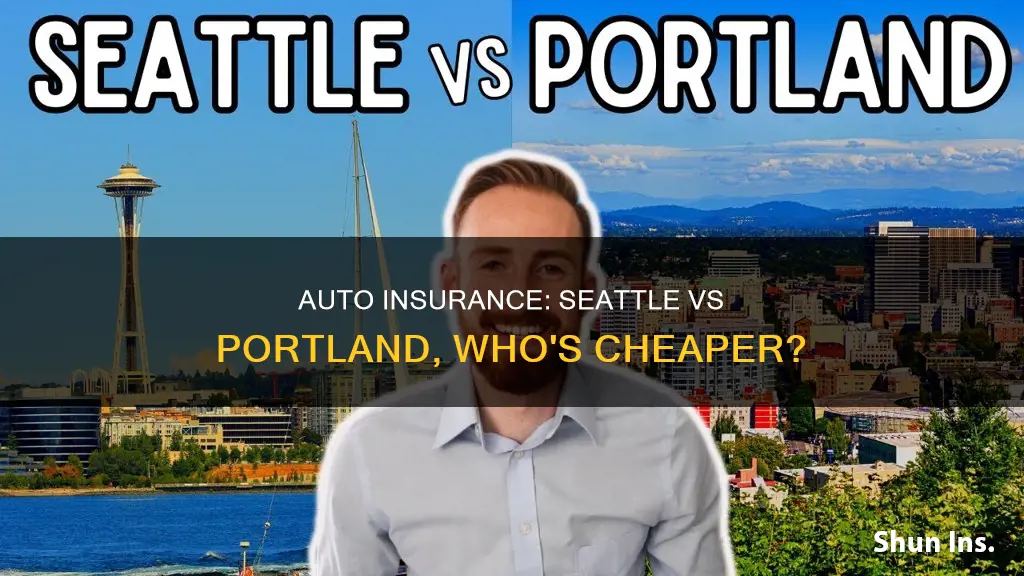 is auto insurance more expensive in Seattle or portland