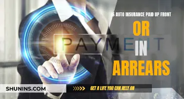 Auto Insurance Payment: Prepayment or Arrears?