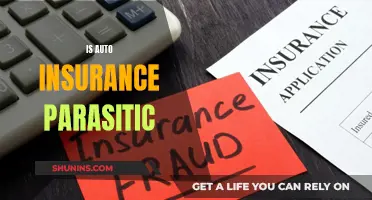 Auto Insurance: Parasitic or Protective?