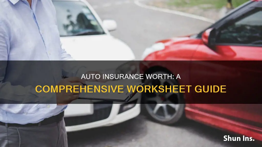 is auto insurance worth it worksheet