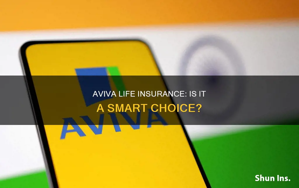 is aviva life insurance good