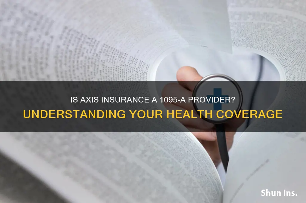 is axis insurance a 1095-a