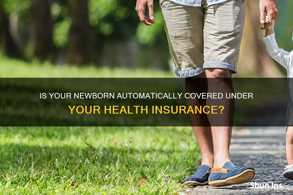 is baby automatically added to insurance
