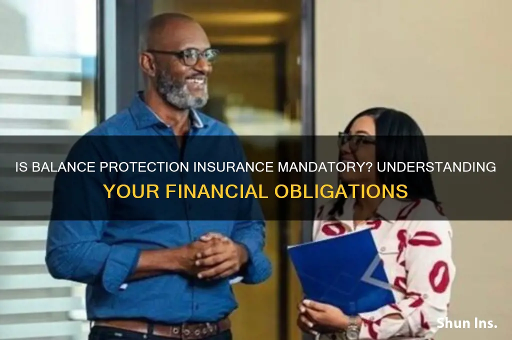 is balance protection insurance mandatory