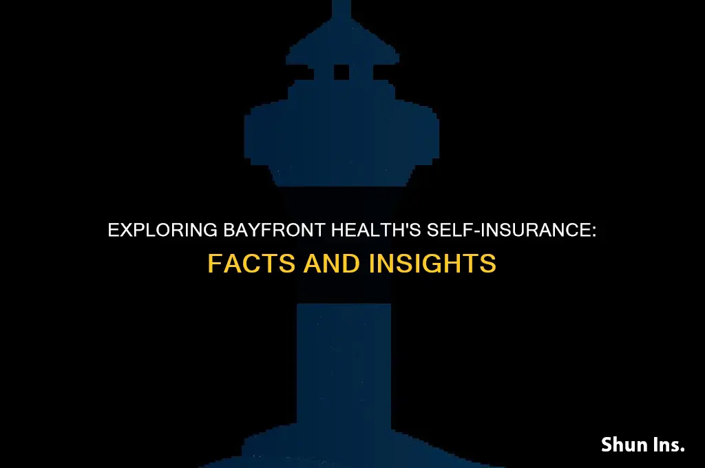 is bayfront health self insured