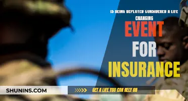 Deployment: A Life-Changing Event for Insurance Purposes?