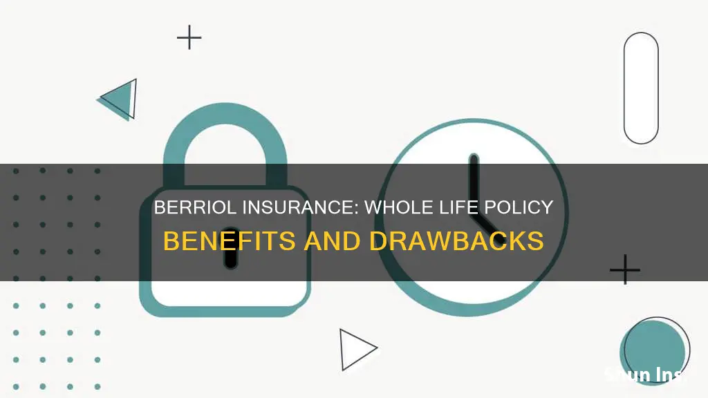 is berriol insurance whole life