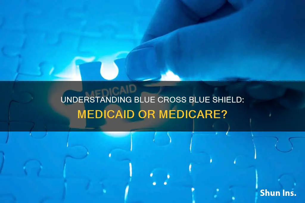 is blue cross blue shield medicaid or medicare
