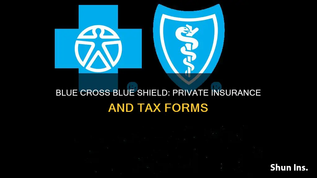 is blue cross blue shield private insurance for tax form