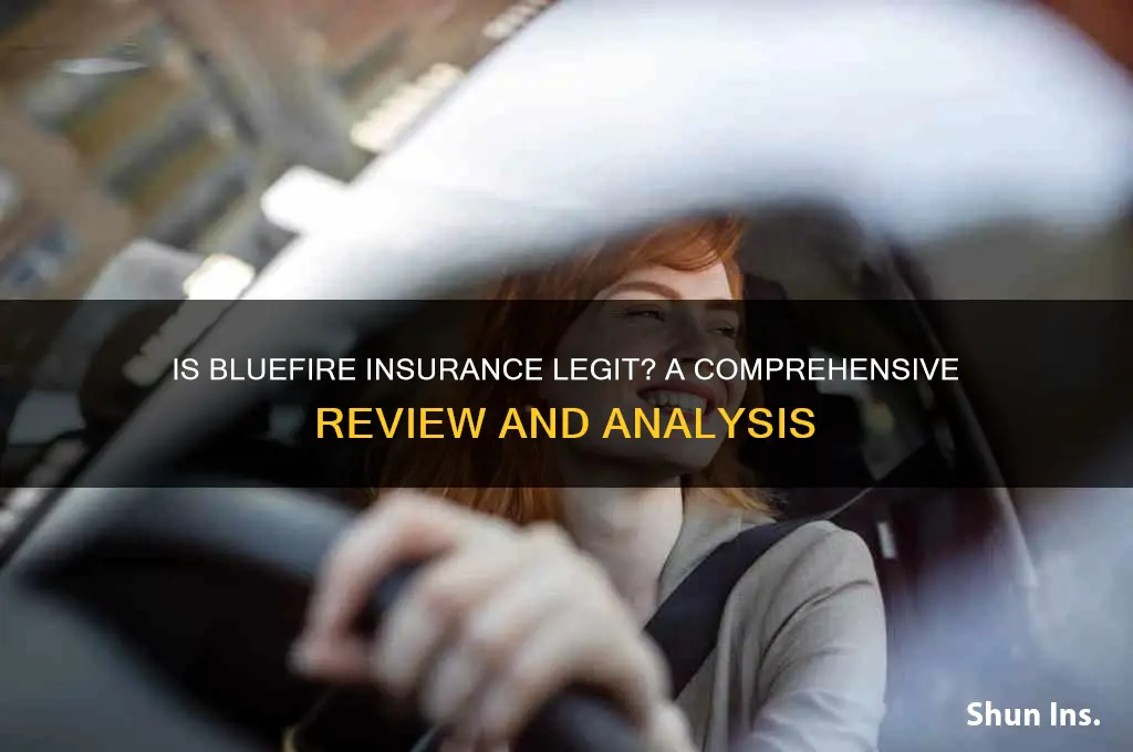 is bluefire insurance legit