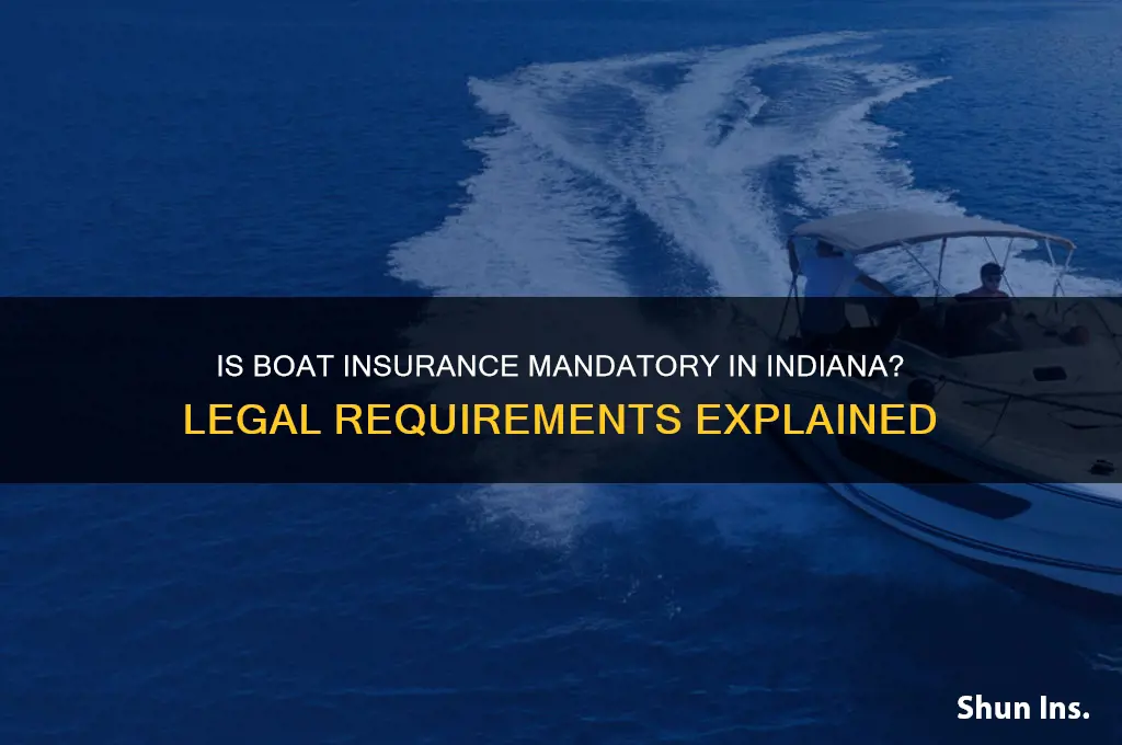 is boat insurance mandatory in indiana
