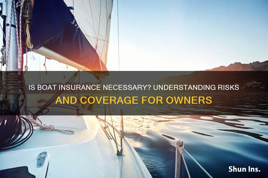 is boat insurance necessary