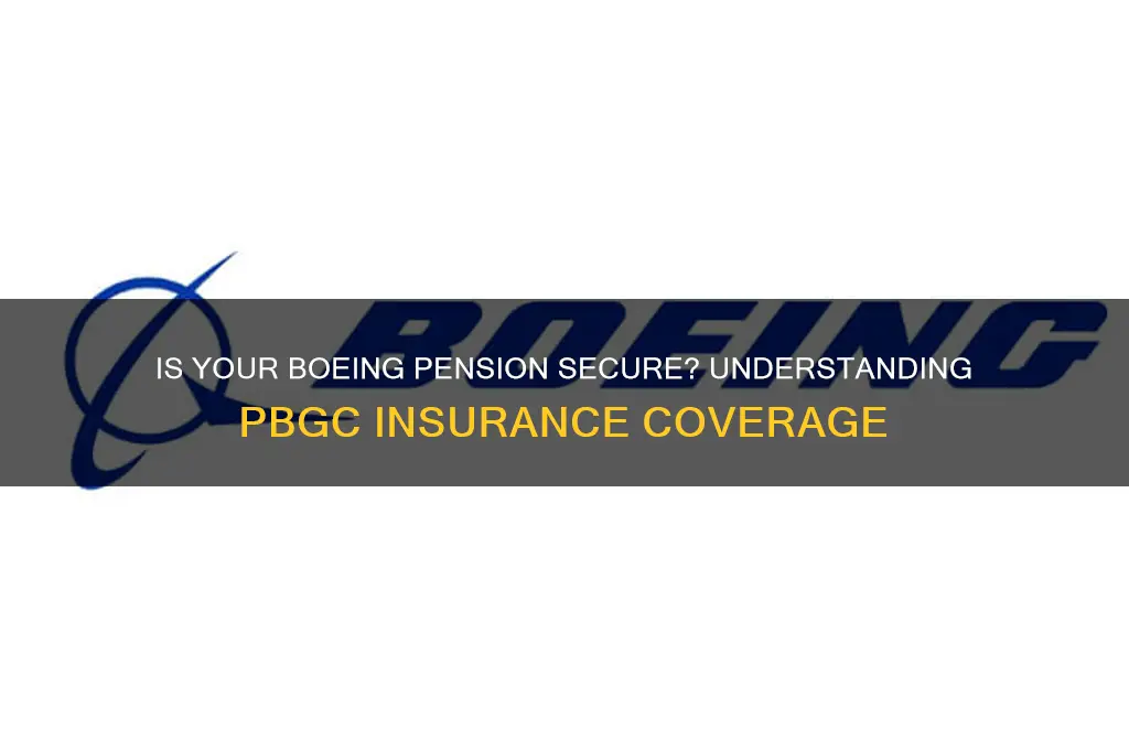 is boeing pension insured