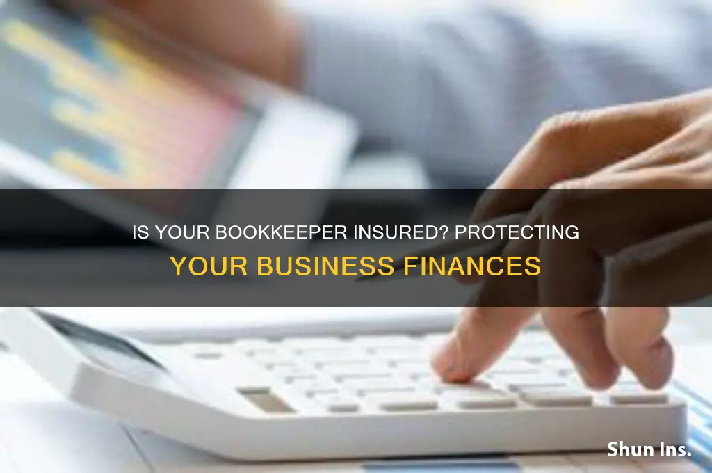 is bookkeeper insured
